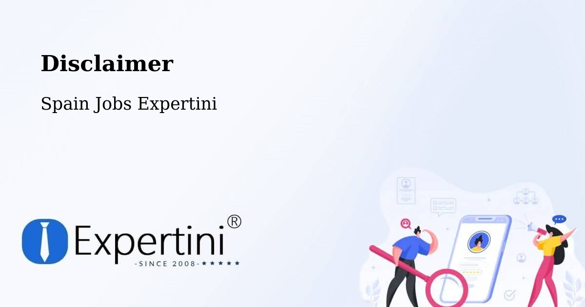 Disclaimer – Jun - Spain Jobs Expertini