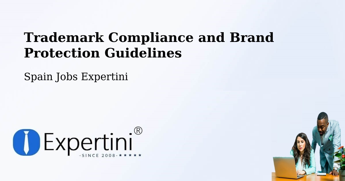 Trademark & Brand Protection Guidelines – Jun - Spain Jobs Expertini