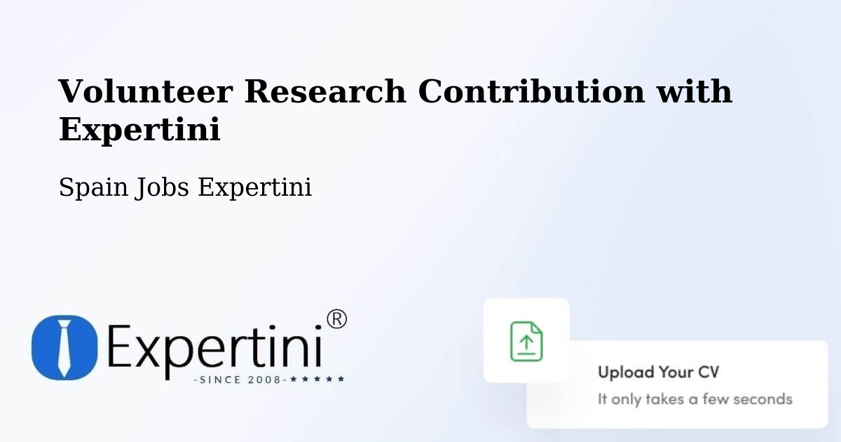 Volunteer Research Contribution Program – Jun - Spain Jobs Expertini
